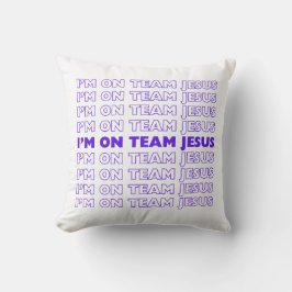 Ich bin im Team Jesus Kissen