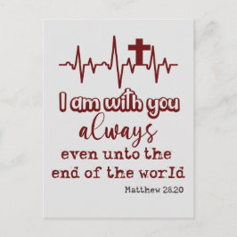 Ich bin immer bei Ihrem Bibel Vers Zitat Postkarte