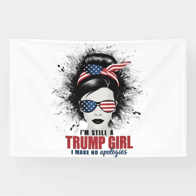 Ich bin immer noch ein Trump-Mädchen, das ich mich Banner (Horizontal)