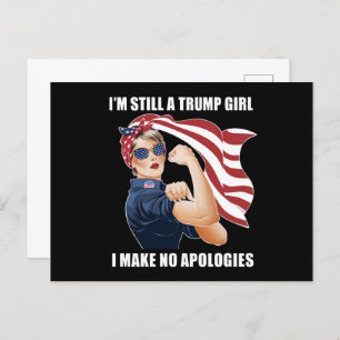 Ich bin immer noch ein Trump-Mädchen, das ich mich Postkarte
