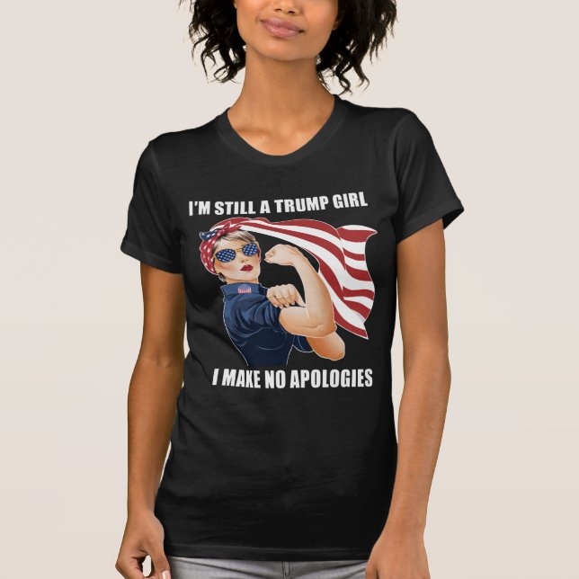 Ich bin immer noch ein Trump-Mädchen, das ich mich T-Shirt (Vorderseite)