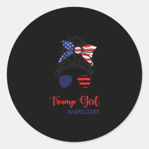 Ich bin immer noch ein Trump-Mädchen, entschuldige Runder Aufkleber