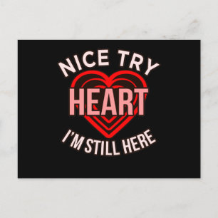 Ich bin immer noch hier Herzerkrankungen Awareness Ankündigungspostkarte