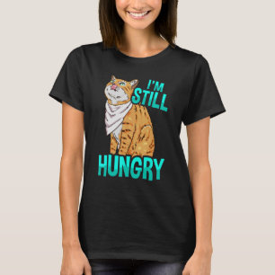 Ich bin immer noch hungrige Katze Illustration für T-Shirt