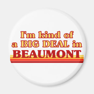 Ich bin in Beaumont ein großes Geschäft Magnet