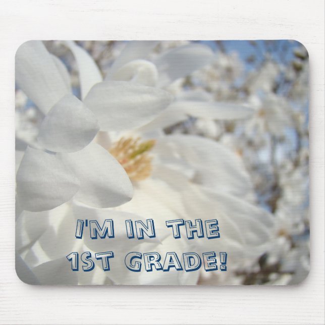 Ich bin in der 1. Klasse! Mousepad Schule Kinder (Vorne)