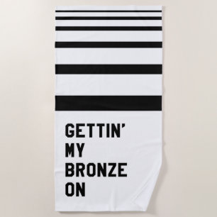 Ich bin in der Bronze Strandtuch