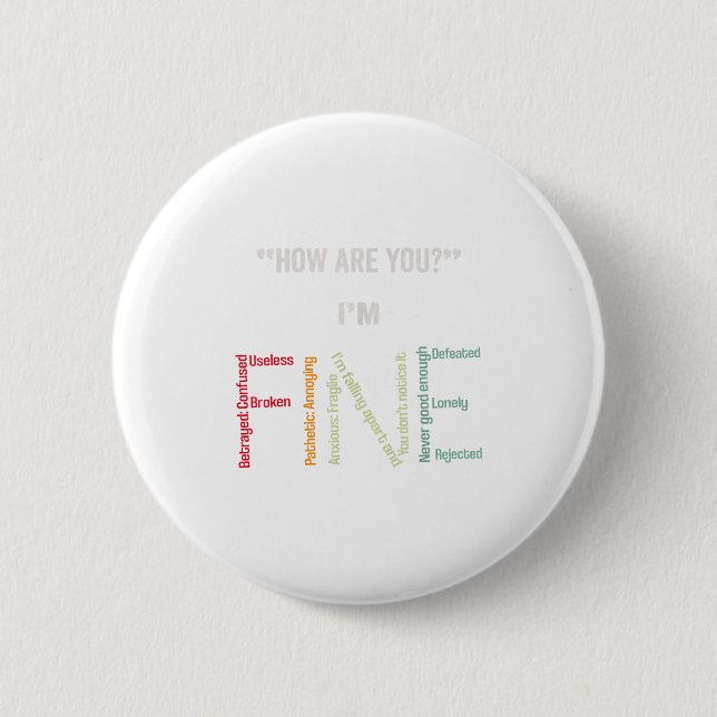 Ich bin in der Fine Suicide Prevention Psychische  Button (Vorderseite)