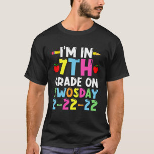 Ich bin in der siebten Klasse auf 2-22-22 zweitäg T-Shirt