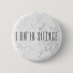 Ich bin in der Silence Meditation Button für Retr