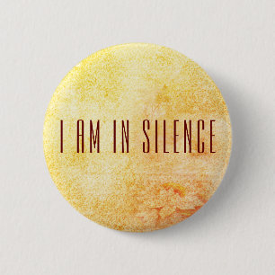 Ich bin in der Silence Meditation Button für Retr