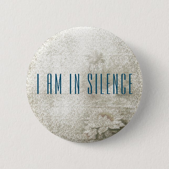 Ich bin in der Stille Meditation Button für Retrea (Vorderseite)