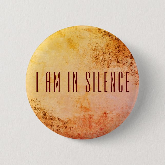 Ich bin in der Stille Meditation Button für Retrea (Vorderseite)