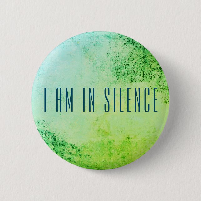 Ich bin in der Stille Meditation Button für Retrea (Vorderseite)