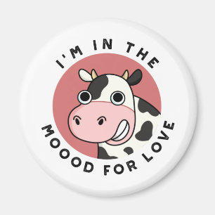 Ich bin in der Stimmung für Liebe Funny Cow Pun Magnet