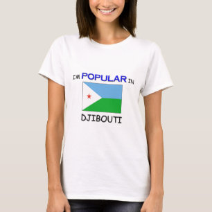 Ich bin in DSCHIBUTI populär T-Shirt