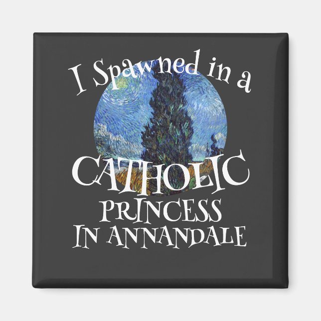 Ich bin in einer katholischen PRINCESS spawned Magnet (Vorne)