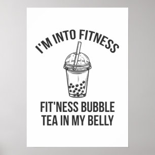 Ich bin in Fitness Blasen Tee in meinem Bauch - Fu Poster