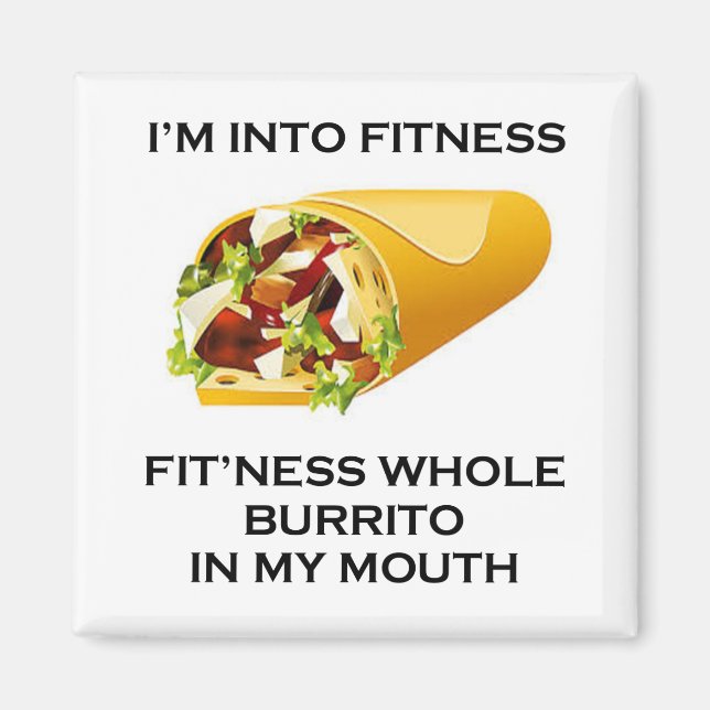 Ich bin in Fitness Burrito Magnet (Vorne)