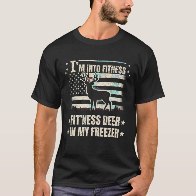 Ich bin in Fitness Deer Freezer Funny Deer Jagd F T-Shirt (Vorderseite)