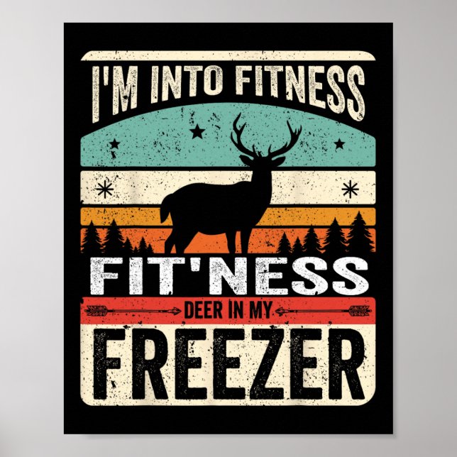 Ich bin in Fitness Deer Freezer Vater Hunter Dee Poster (Vorne)