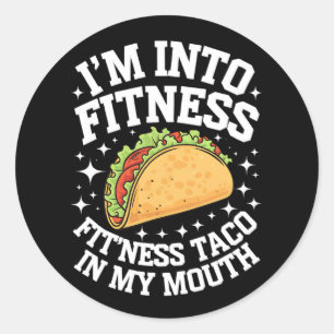 Ich bin in Fitness Fitness Taco in meinem Mund-Fun Runder Aufkleber