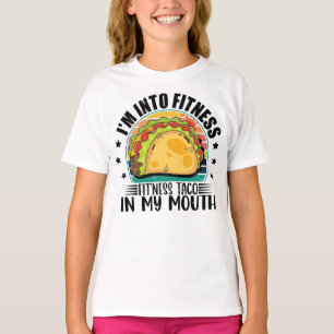 Ich bin in Fitness Fit'ness Taco in meinem Mund-Me T-Shirt