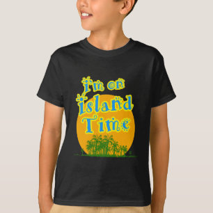 Ich bin in Island Time T-Shirt