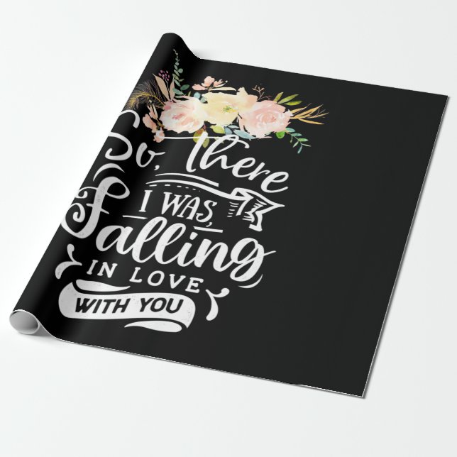 Ich bin in Liebe mit dir gefallen Geschenkpapier (Ungerollt)
