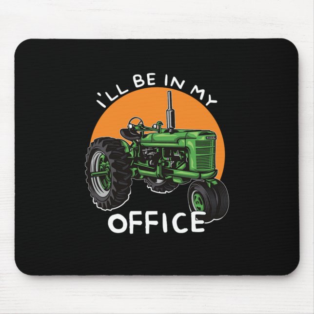 Ich bin in meinem Bauer Tractor Farm Geschenk Mousepad (Vorne)