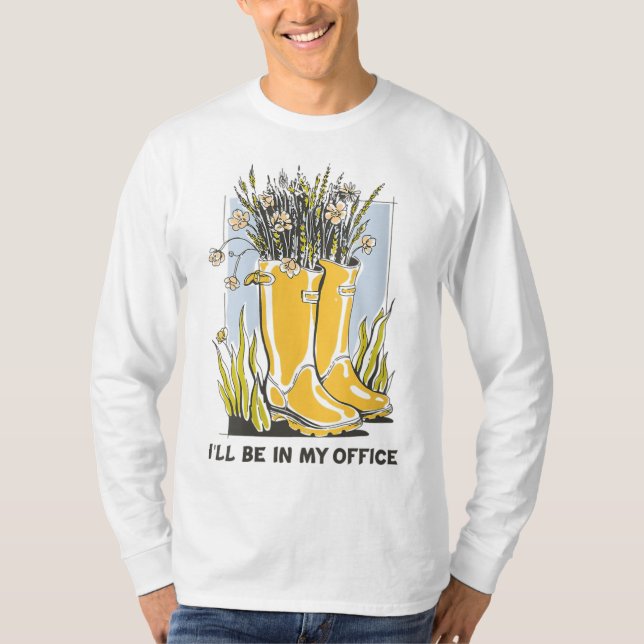 Ich bin in meinem Büro Garden Wellington Boots T-Shirt (Vorderseite)
