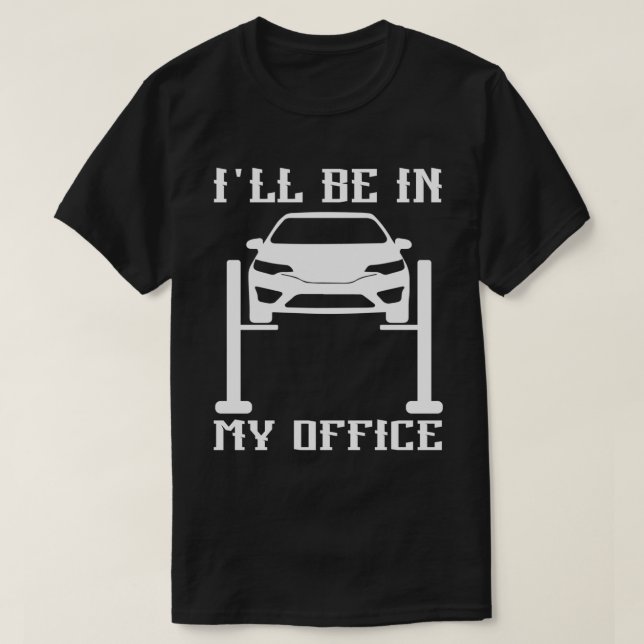Ich bin in meiner Garage T-Shirt (Design vorne)