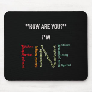Ich bin in Ordnung Selbstmordprävention Bewusstsei Mousepad