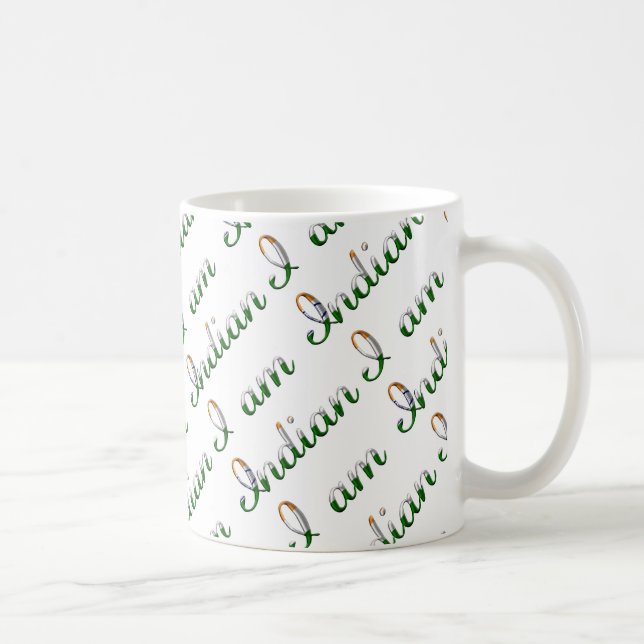 Ich bin indisches Country Pride Typografy Pattern Kaffeetasse (Rechts)