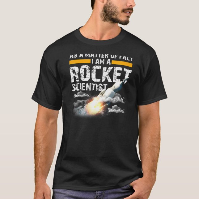 Ich bin Ingenieur für Luft- und Raumfahrt-Raketenw T-Shirt (Vorderseite)