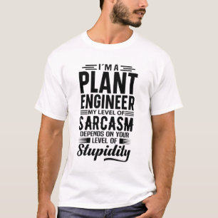 Ich bin Ingenieur für Pflanze T-Shirt
