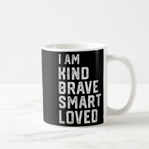 Ich bin intelligenter, mutiger und starker Freund Kaffeetasse