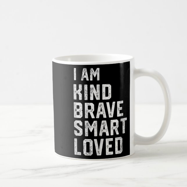 Ich bin intelligenter, mutiger und starker Freund  Kaffeetasse (Rechts)