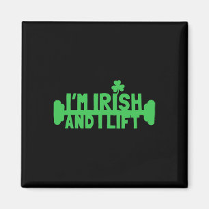 Ich bin Ire und hebe St. Patricks Day Fitness Work Magnet