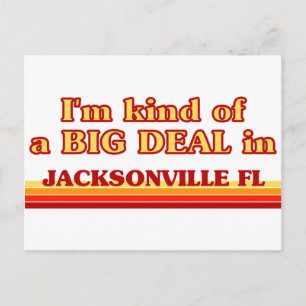 Ich bin irgendwie ein großer Deal in Jacksonville Postkarte