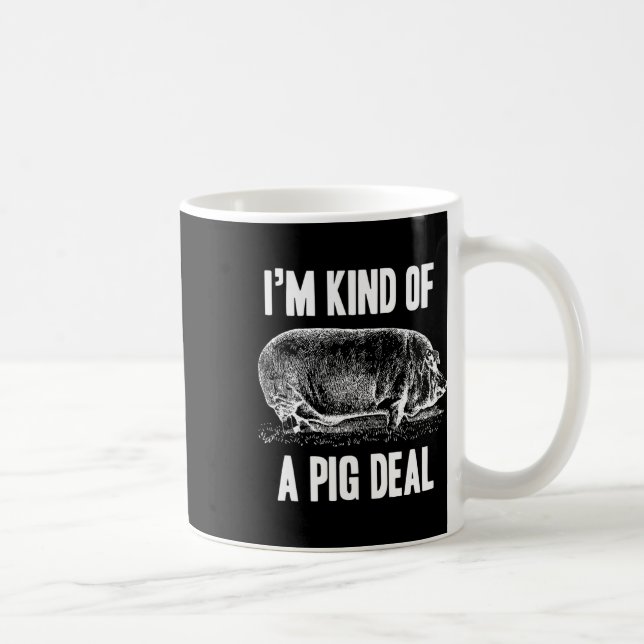 Ich bin irgendwie ein Schweinefleisch-Funny Kaffeetasse (Rechts)