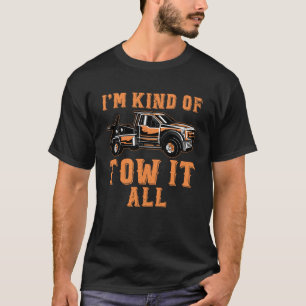 Ich bin irgendwie gezogen es alle zwei LKW-Fahrer T-Shirt