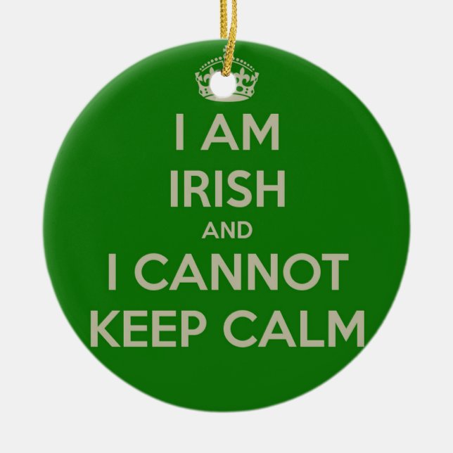 Ich bin irisch und ich kann ruhiges lustiges Witz Keramikornament (Vorne)