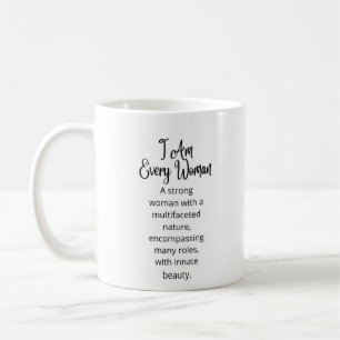 Ich bin jede Frau Weiße Keramik Tasse / Ehefrau Ma