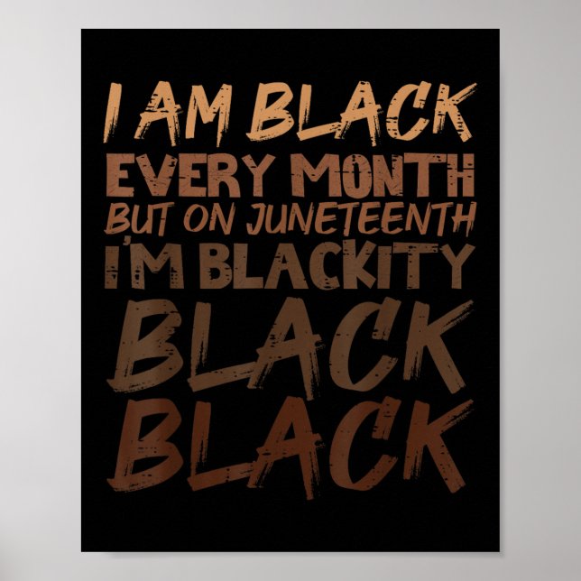 Ich bin jeden Monat schwarz im 19. Jh. Poster (Vorne)