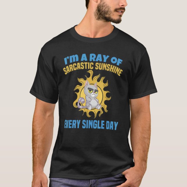 Ich bin jeden Single ein Sonnenstrahl T-Shirt (Vorderseite)