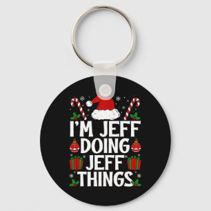 Ich bin Jeff, der Jeff Dinge lustig macht. Das ist Schlüsselanhänger
