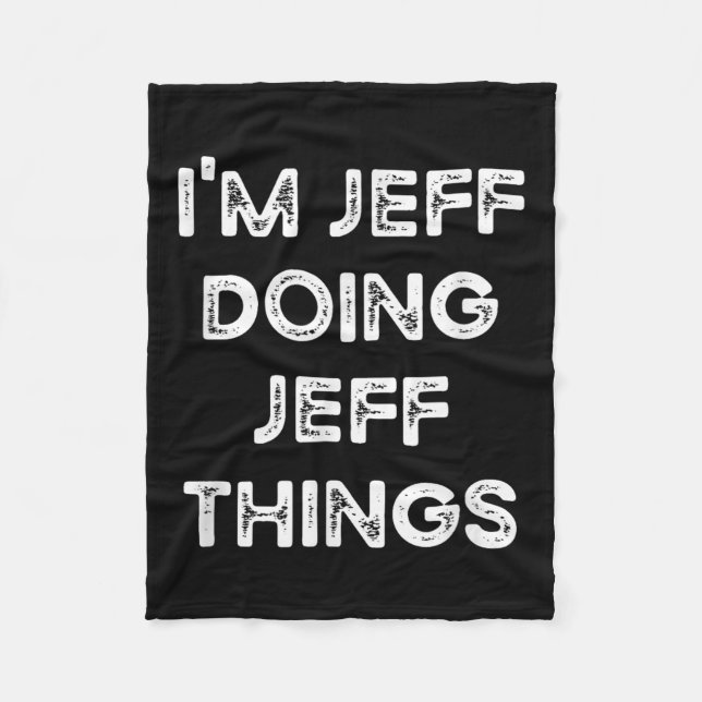 Ich bin Jeff, der Jeff Dings Funny Christmas Idea  Fleecedecke (Vorderseite)