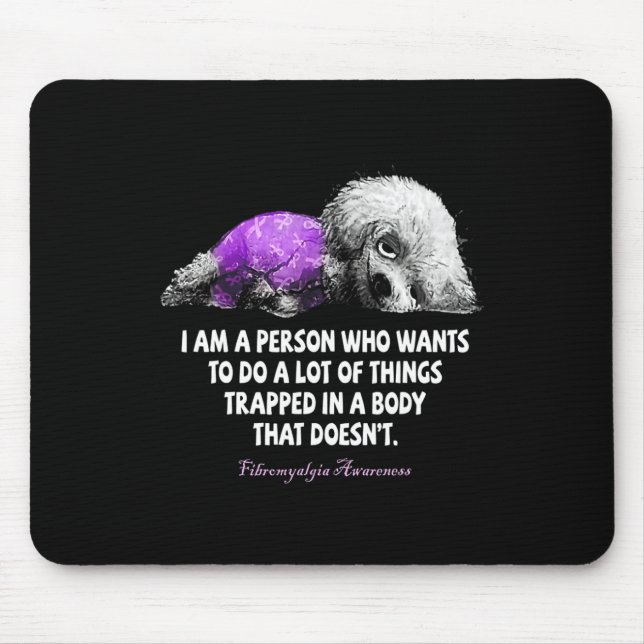 Ich bin jemand, der Will, viel Fibro zu machen Mousepad (Vorne)