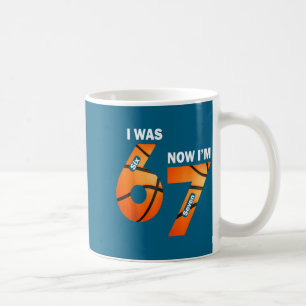 Ich bin jetzt 7 Jahre alt Basketball 7 Ich bin 6 Kaffeetasse